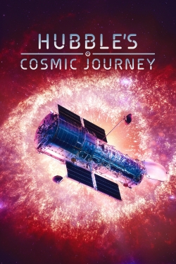 Watch Hubble's Cosmic Journey Online Free and No Sign Up - 285 HDMovie