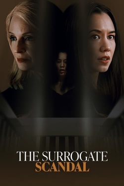 Watch The Surrogate Scandal Online Free and No Sign Up - 285 HDMovie