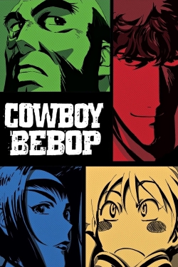 Watch Cowboy Bebop Online Free and No Sign Up - 285 HDMovie