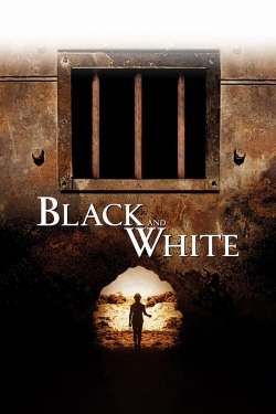 Watch Black and White Online Free and No Sign Up - 285 HDMovie