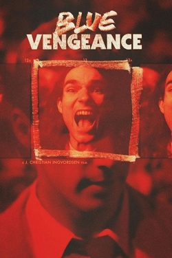 Watch Blue Vengeance Online Free and No Sign Up - 285 HDMovie