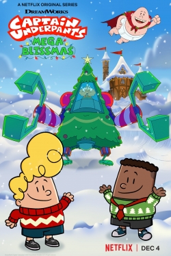 Watch Captain Underpants: Mega Blissmas Online Free and No Sign Up - 285 HDMovie