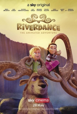 Watch Riverdance: The Animated Adventure Online Free and No Sign Up - 285 HDMovie