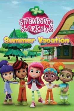 Watch Strawberry Shortcake's Summer Vacation Online Free and No Sign Up - 285 HDMovie