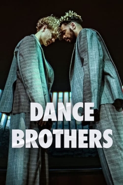 Watch Dance Brothers Online Free and No Sign Up - 285 HDMovie