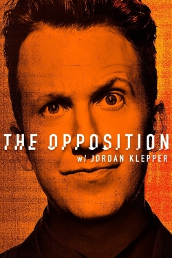 Watch The Opposition with Jordan Klepper Online Free and No Sign Up - 285 HDMovie