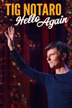 Watch Tig Notaro: Hello Again Online Free and No Sign Up - 285 HDMovie