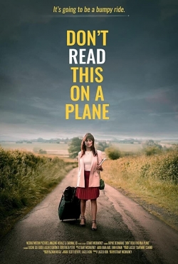 Watch Don't Read This On a Plane Online Free and No Sign Up - 285 HDMovie