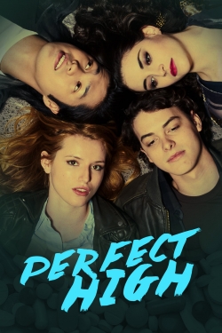 Watch Perfect High Online Free and No Sign Up - 285 HDMovie