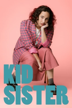 Watch Kid Sister Online Free and No Sign Up - 285 HDMovie