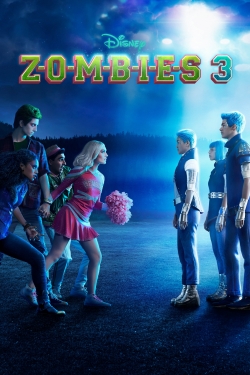 Watch Z-O-M-B-I-E-S 3 Online Free and No Sign Up - 285 HDMovie