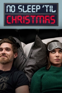 Watch No Sleep 'Til Christmas Online Free and No Sign Up - 285 HDMovie