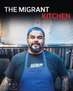 Watch The Migrant Kitchen Online Free and No Sign Up - 285 HDMovie