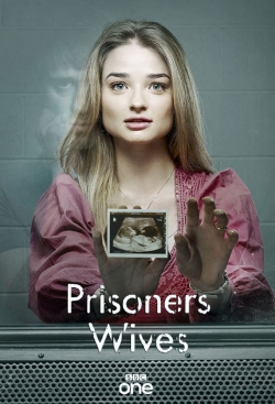 Watch Prisoners' Wives Online Free and No Sign Up - 285 HDMovie