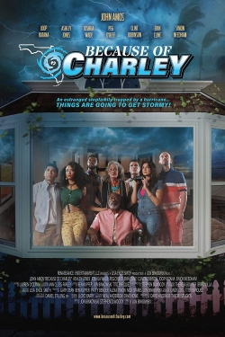 Watch Because of Charley Online Free and No Sign Up - 285 HDMovie