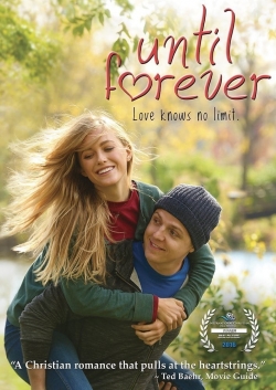 Watch Until Forever Online Free and No Sign Up - 285 HDMovie