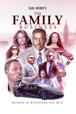 Watch Carl Weber's The Family Business Online Free and No Sign Up - 285 HDMovie