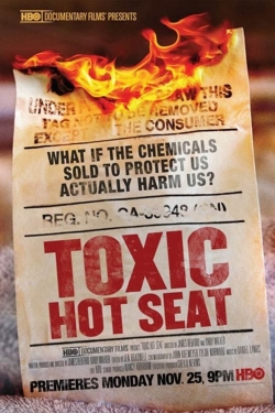 Watch Toxic Hot Seat Online Free and No Sign Up - 285 HDMovie