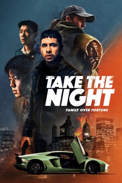 Watch Take the Night Online Free and No Sign Up - 285 HDMovie