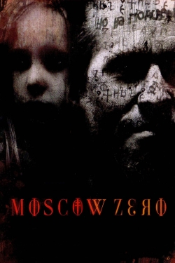 Watch Moscow Zero Online Free and No Sign Up - 285 HDMovie