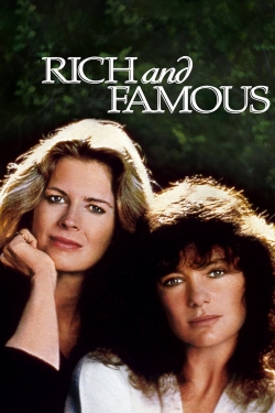 Watch Rich and Famous Online Free and No Sign Up - 285 HDMovie