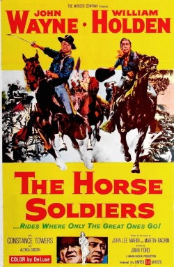 Watch The Horse Soldiers Online Free and No Sign Up - 285 HDMovie