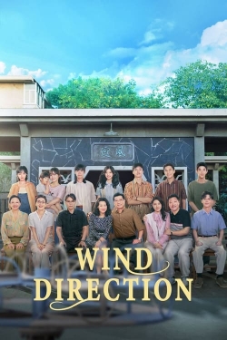 Watch Wind Direction Online Free and No Sign Up - 285 HDMovie