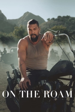 Watch On the Roam Online Free and No Sign Up - 285 HDMovie