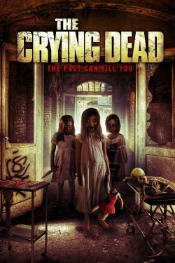 Watch The Crying Dead Online Free and No Sign Up - 285 HDMovie