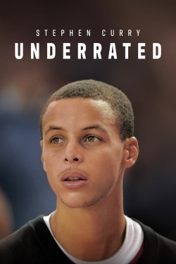 Watch Stephen Curry: Underrated Online Free and No Sign Up - 285 HDMovie