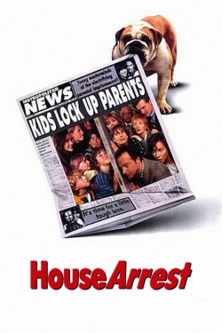 Watch House Arrest Online Free and No Sign Up - 285 HDMovie