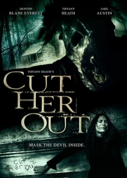 Watch Cut Her Out Online Free and No Sign Up - 285 HDMovie