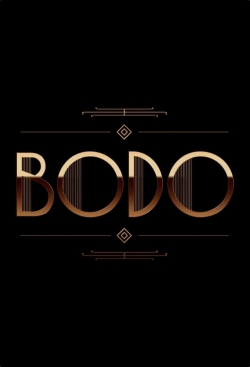 Watch Bodo Online Free and No Sign Up - 285 HDMovie