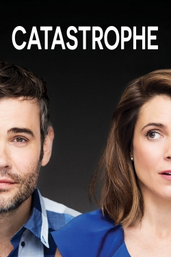 Watch Catastrophe Online Free and No Sign Up - 285 HDMovie