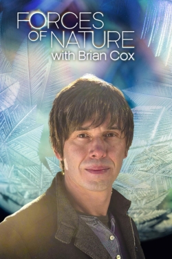 Watch Forces of Nature with Brian Cox Online Free and No Sign Up - 285 HDMovie