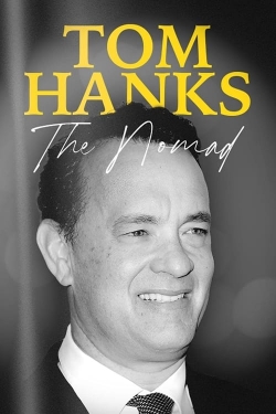 Watch Tom Hanks: The Nomad Online Free and No Sign Up - 285 HDMovie