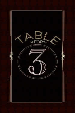 Watch WWE Table For 3 Online Free and No Sign Up - 285 HDMovie