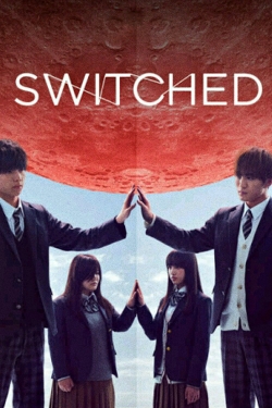 Watch Switched Online Free and No Sign Up - 285 HDMovie