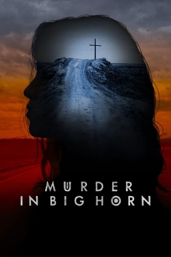 Watch Murder in Big Horn Online Free and No Sign Up - 285 HDMovie