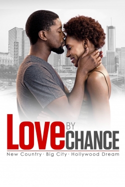 Watch Love By Chance Online Free and No Sign Up - 285 HDMovie