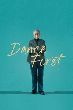 Watch Dance First Online Free and No Sign Up - 285 HDMovie