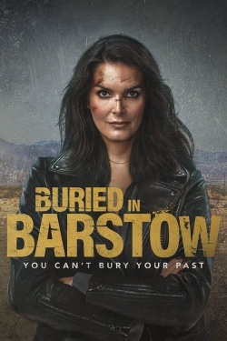 Watch Buried in Barstow Online Free and No Sign Up - 285 HDMovie