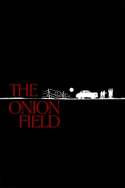 Watch The Onion Field Online Free and No Sign Up - 285 HDMovie