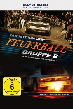 Watch Group B - Riding Balls of Fire Online Free and No Sign Up - 285 HDMovie