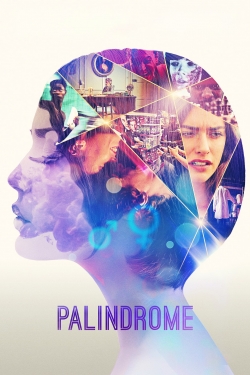 Watch Palindrome Online Free and No Sign Up - 285 HDMovie