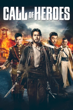 Watch Call of Heroes Online Free and No Sign Up - 285 HDMovie