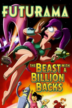 Watch Futurama: The Beast with a Billion Backs Online Free and No Sign Up - 285 HDMovie