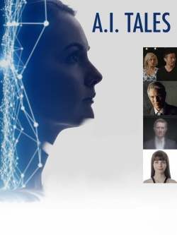 Watch A. I. Tales Online Free and No Sign Up - 285 HDMovie