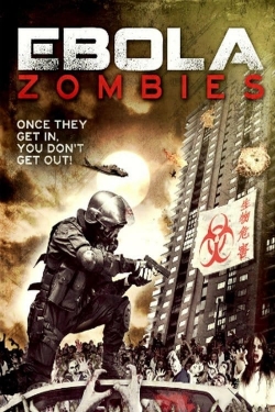 Watch Ebola Zombies Online Free and No Sign Up - 285 HDMovie