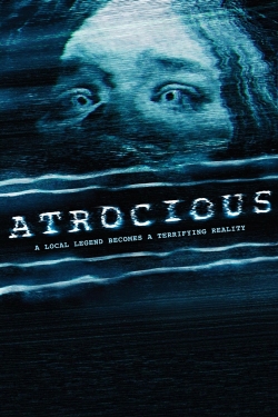 Watch Atrocious Online Free and No Sign Up - 285 HDMovie